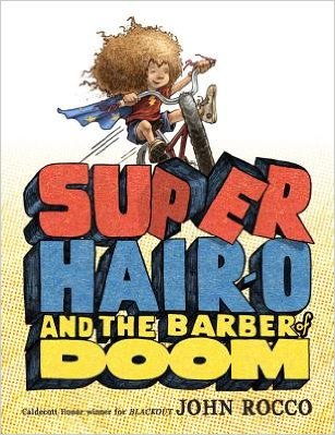 Book cover Super Hair-o and the Barber of Doom